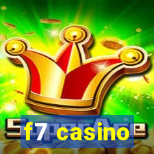 f7 casino